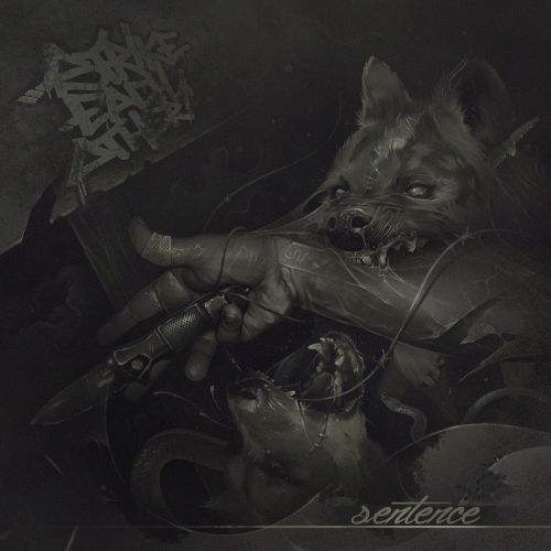 Strike Each Other : Sentence